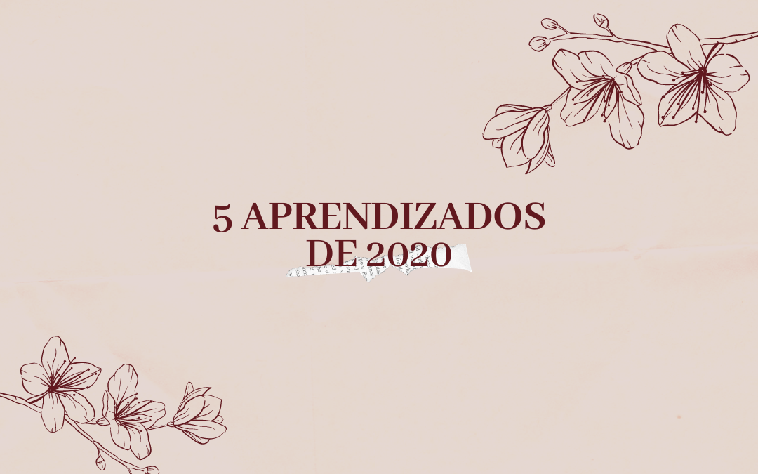 5 aprendizados de 2020